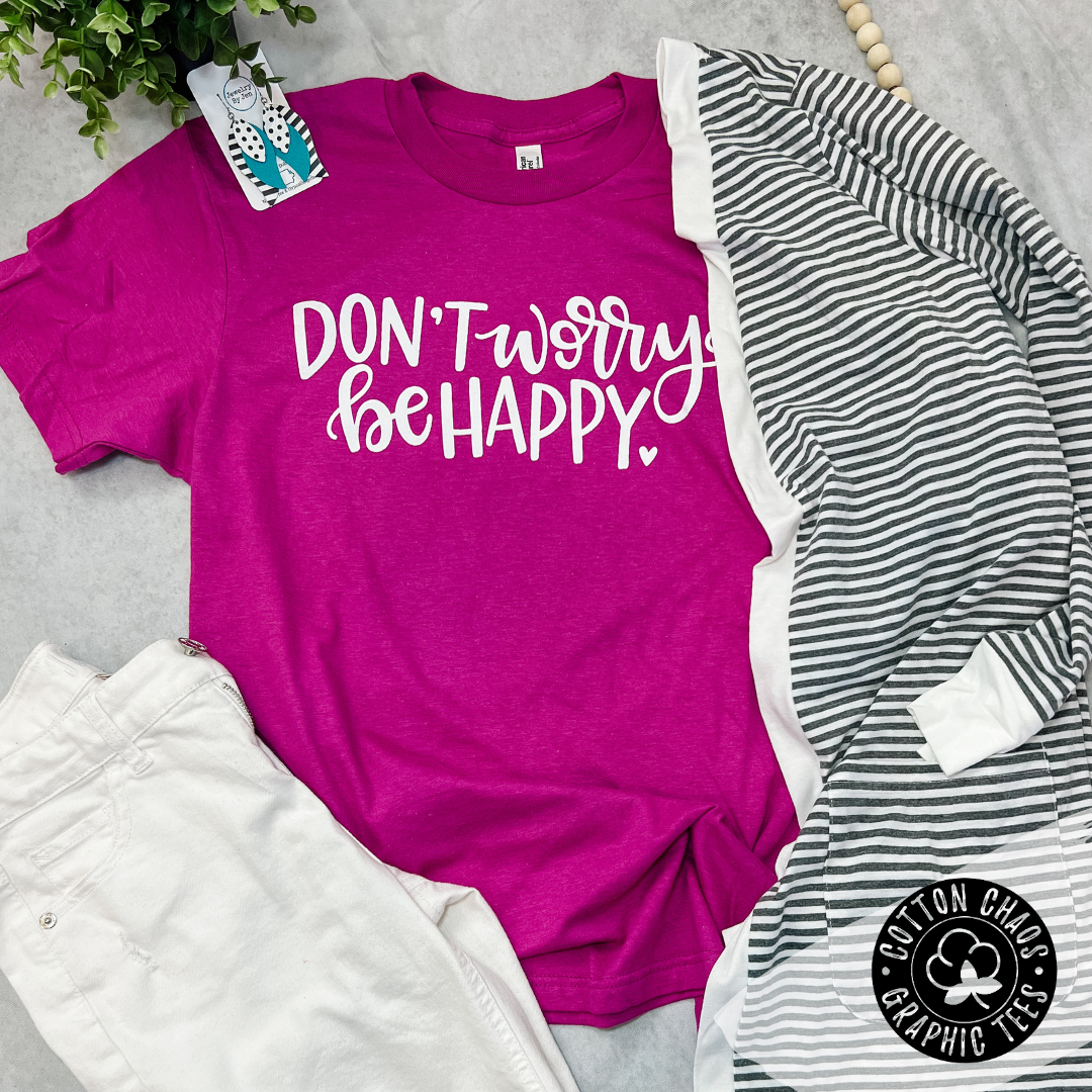 Don't Worry Be Happy Graphic Tee