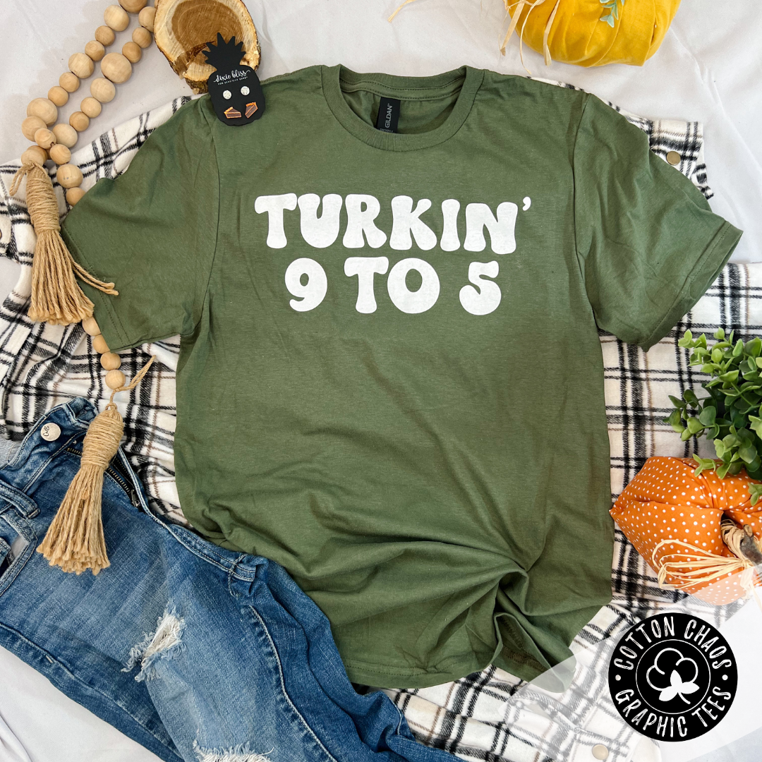 Turkin' 9-5 Graphic Tee