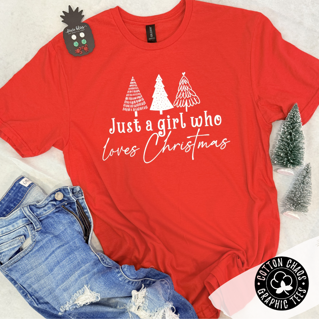 $18 Special- Just a Girl Who Loves Christmas