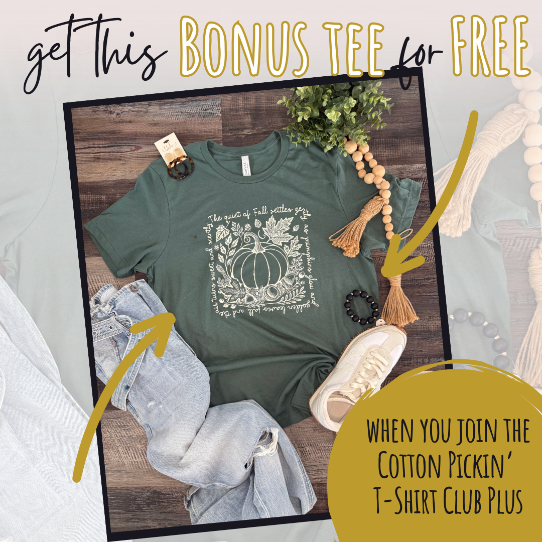 Cotton Pickin' T-Shirt Club